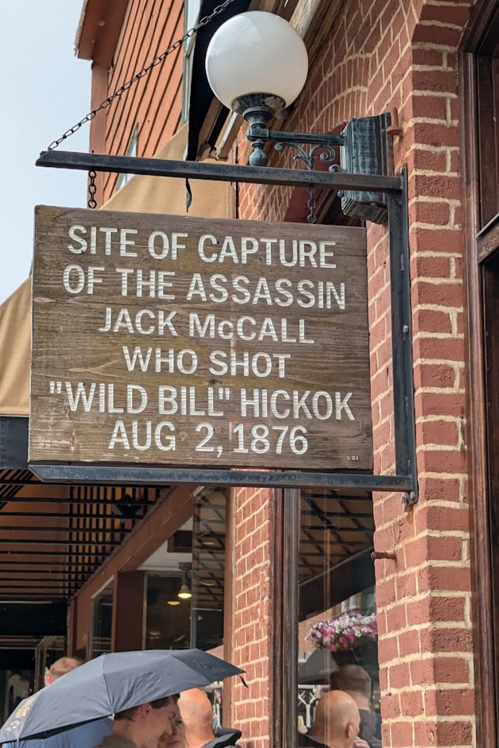 Site of the capture of the assassin Jack McCall who shot Wild Bill Hickok in 1876